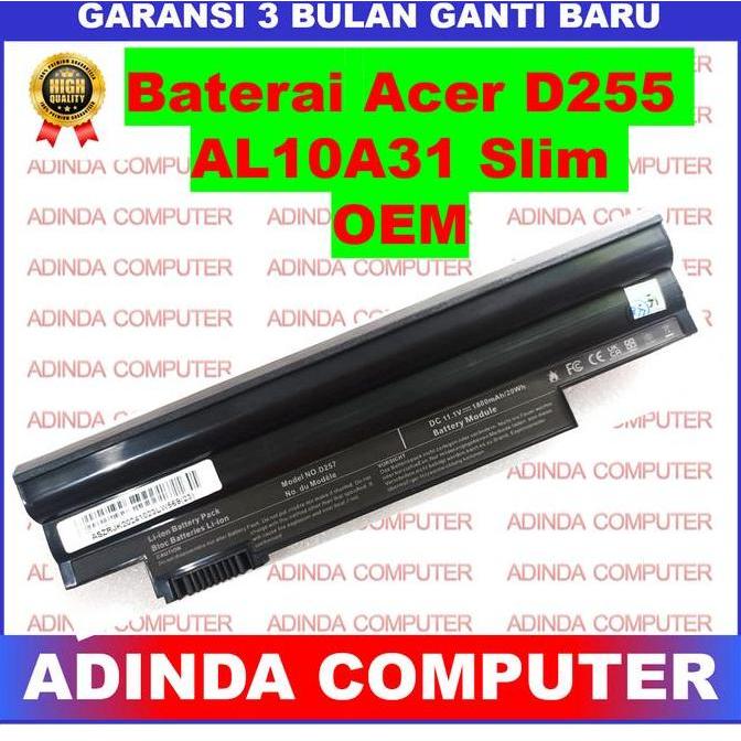 NEW Baterai Acer D255 AOD257 D257 AO257 527 AOD270 D270 AO270 270 SLIM