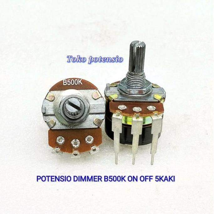 Potensio Dimmer 5Kaki 3+2 B500K On Off Dimer Restock