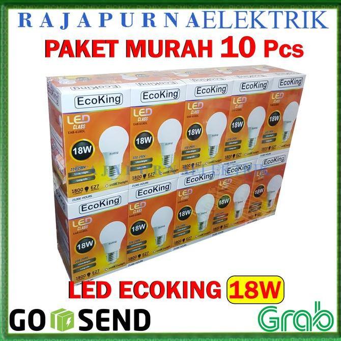 Lampu Led 18W - 18 Watt Ecoking Super Terang - Tahan Lama (Paket 10Pcs