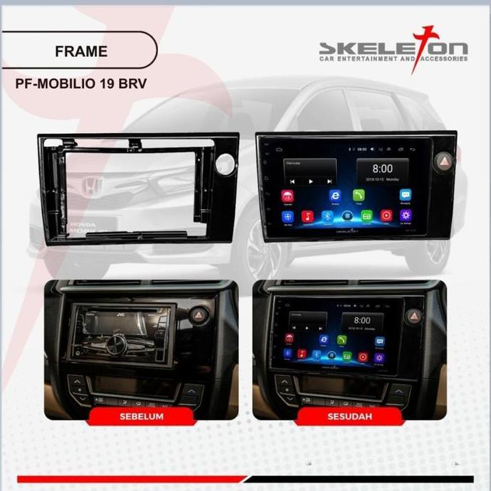 Promo Frame Head Unit Mobilio 2019 Android 9 Inch Skeleton Diskon