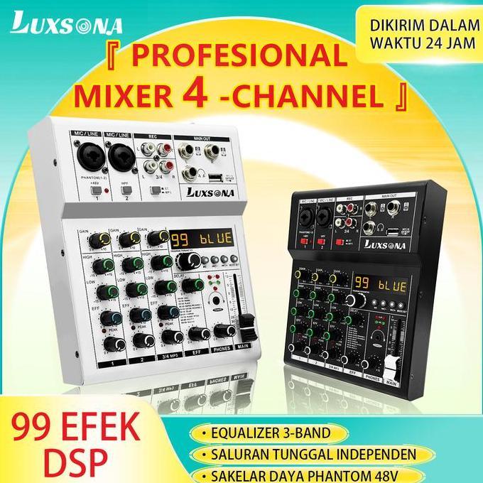 LUXSONA Audio Mixer 4 Saluran/Mixer dengan reverb bawaan/mixer audio murah/misker Mini Premium