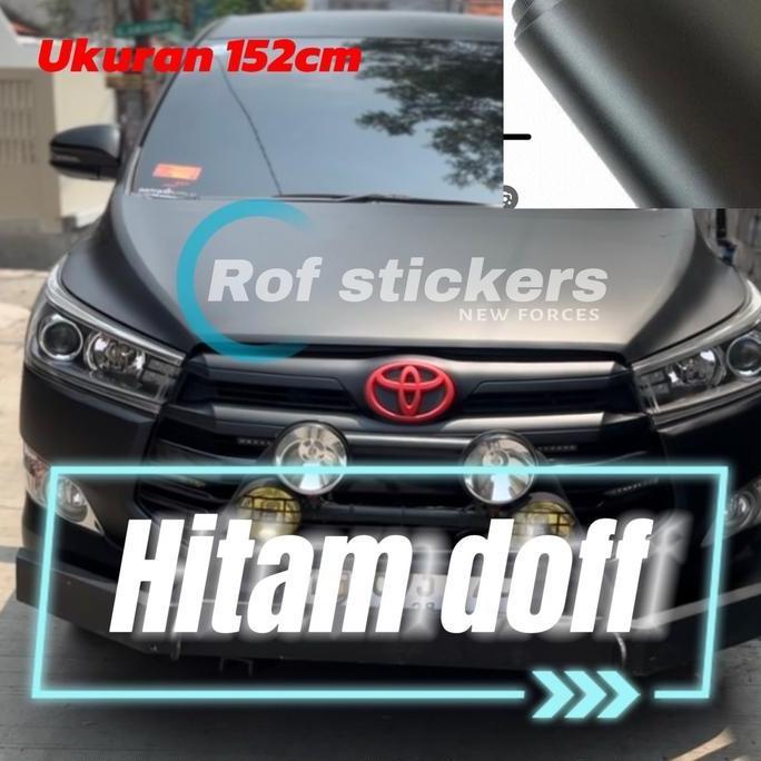 ROF STICKERS HITAM DOFF UKURAN 152CM STIKER MOBIL PREMIUM LEM BUBBLE FREE DAYA REKAT KUAT DECAL FULL
