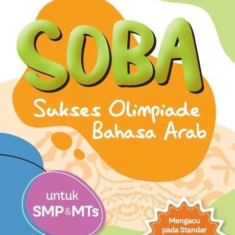 Soba (Sukses Olimpiade Bahasa Arab) Untuk Smp/Mts