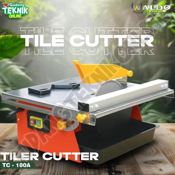 URGAN Mesin Potong Keramik 7" LISTRIK ALDO TC-180A 500W / Mesin Pemotong Keramik Granit Granite 180m