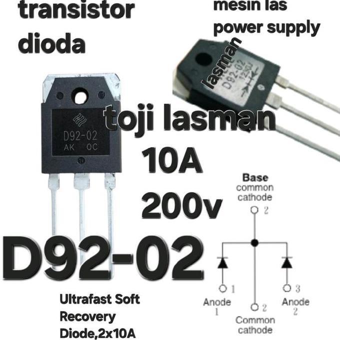 D92-02 ULTRAFAST SOFT RECOVERY DUA DUAL DIODE DIODA 2X10A  DIODA PEMULIHAN LUNAK ULTRA CEPAT, 2 X 10