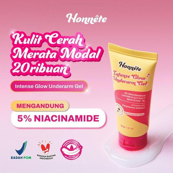 1kondangjayabadi - Honnete Intense Glow Underarm Gel 40g - Gel Pencerah Ketiak 5% Niacinamide Anti B