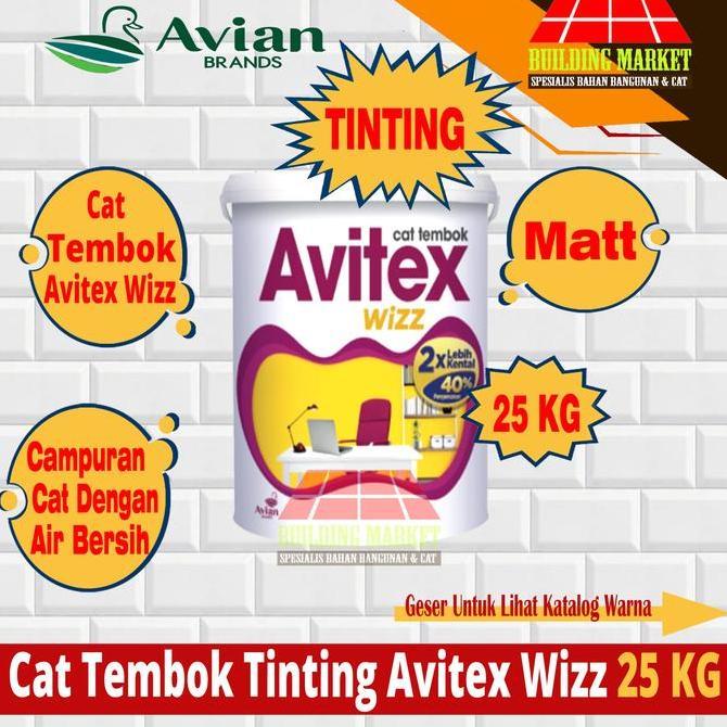 Cat Tembok Interior Tinting Avitex Wizz 25 KG Cat Dalam Avian Brands