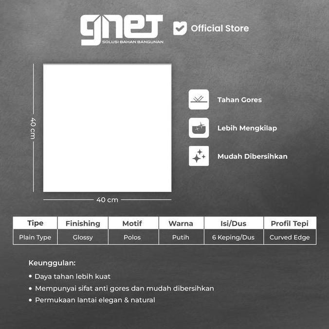 GNET Ceramic 40X40 | Keramik Lantai Putih Polos