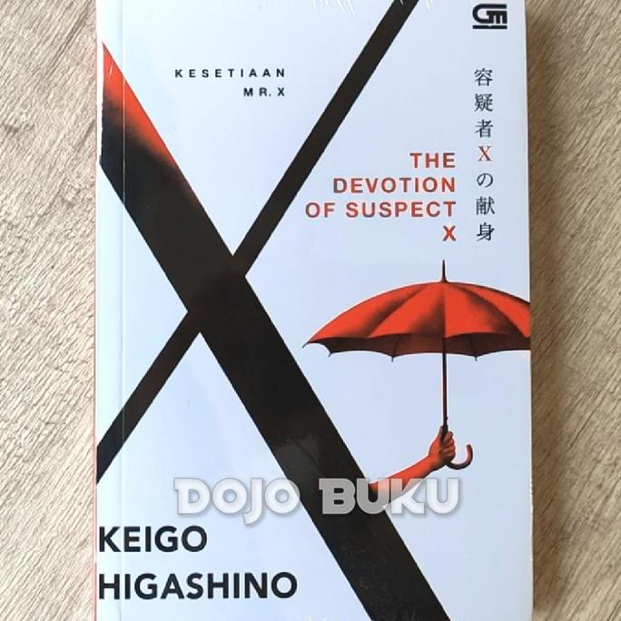 The Devotion of Suspect X - Kesetiaan Mr. X by Keigo Higashino