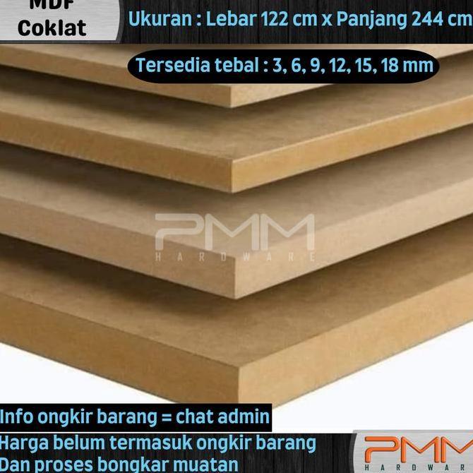 MDF COKLAT 3mm 6mm 9mm 12mm 15mm 18mm 122cm x 244xm tahan air 4x8"