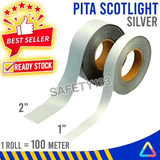 Murah Pita Kain Silver Scotlight Scotlite Reflektor Baju Rompi Safety