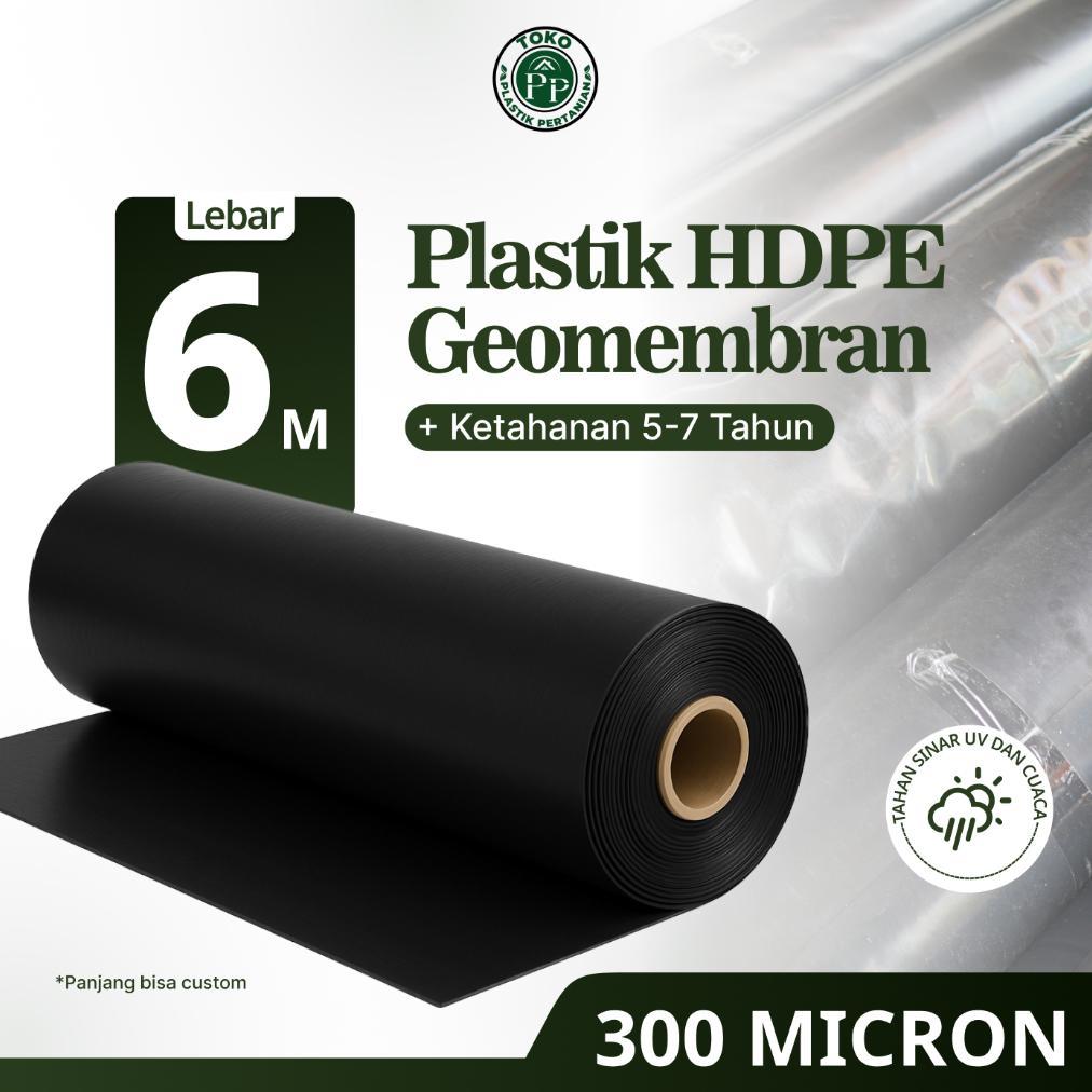 Geomembran HDPE Tebal 300 Micron Lebar 6 Meter