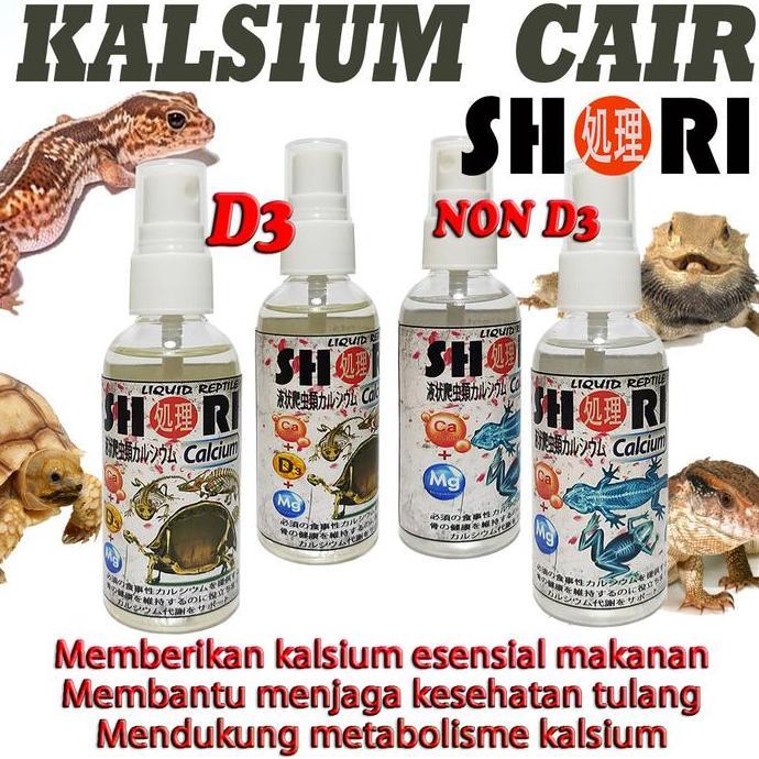SHORI REPTILE CALCIUM LIQUID VITAMIN KADAL KURA ULAR BIAWAK KALSIUM CAIR AMFIBI KATAK PACMAN TURTLE 