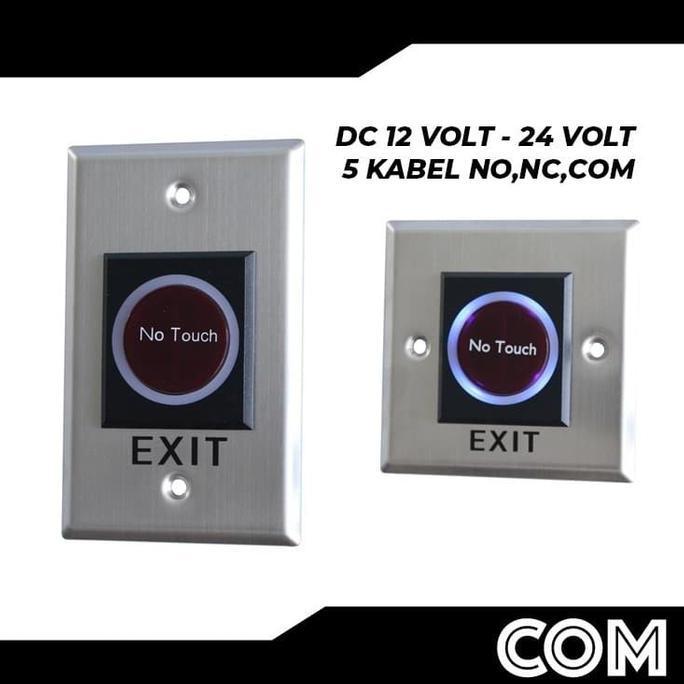 PUSH BUTTON / EXIT BUTTON NO TOUCH SCREEN