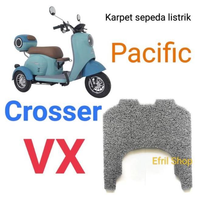 Terlaris Karpet Sepeda Motor Listrik Roda Tiga Pacific Crosser Vx Roda Tiga