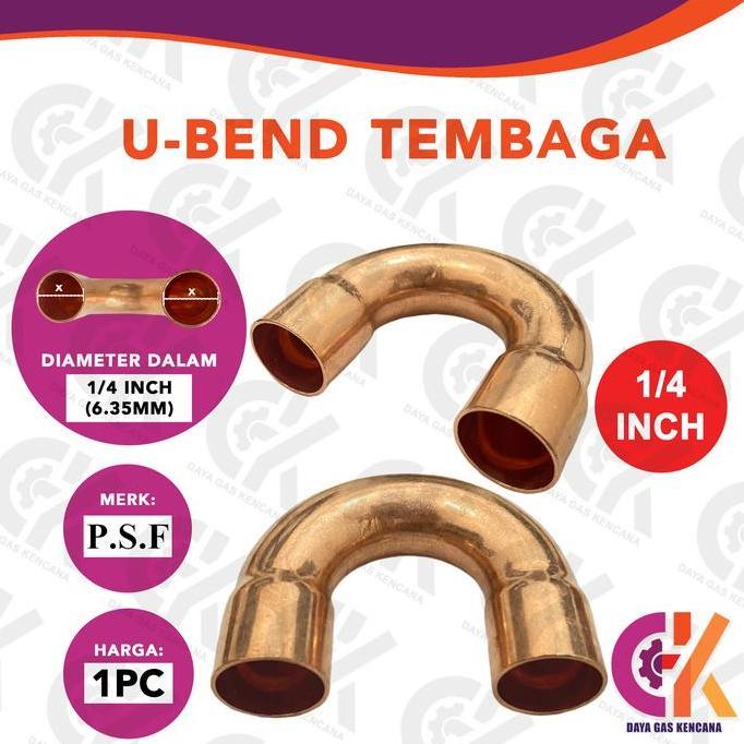 Ubend 1/4" Inch // PSF Tembaga U-Bend Copper Return Bend