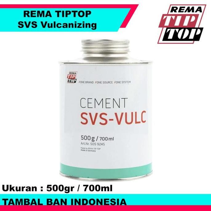 Lem Tambal Ban Dalam Rema Tiptop SVS Vulcanizing Fluid 500gr SVS VULC 700ml Buatan Jerman