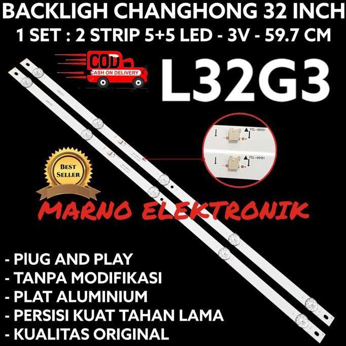 BACKLIGHT CHANGHONG L32G3 L 32G3  L-32G3 ORIGINAL ORI A2162