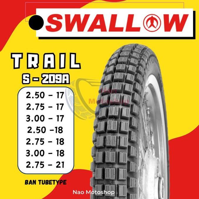 BAN MOTOR SWALLOW TRAIL RING 17 RING 18 S-209A TUBETYPE NON TUBELESS BAN SEMI TRAIL TAHU 2.50 2.75 3