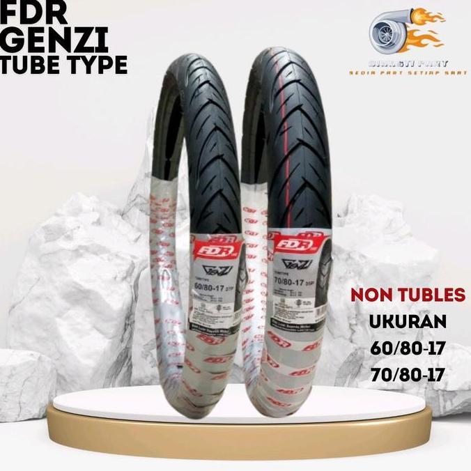 SEPASANG Ban Motor FDR GENZI 60/80-17 Dan 70/80-17 Tube Type Ring 17 Ban Cacing Kecil 200 225