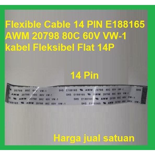 DS363 >> Flexible Cable 14 PIN E188165 AWM 20798 80C 60V VW-1 kabel Fleksibel Flat 14P