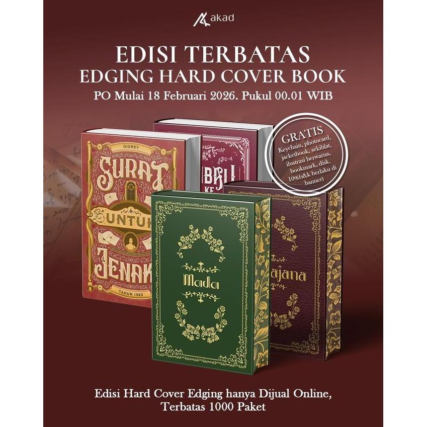 Pilihan- Edisi Terbatas Edging Hardcover ,Mada,Mahajana,Surat Untuk Jenaka,Kembali Kebativia