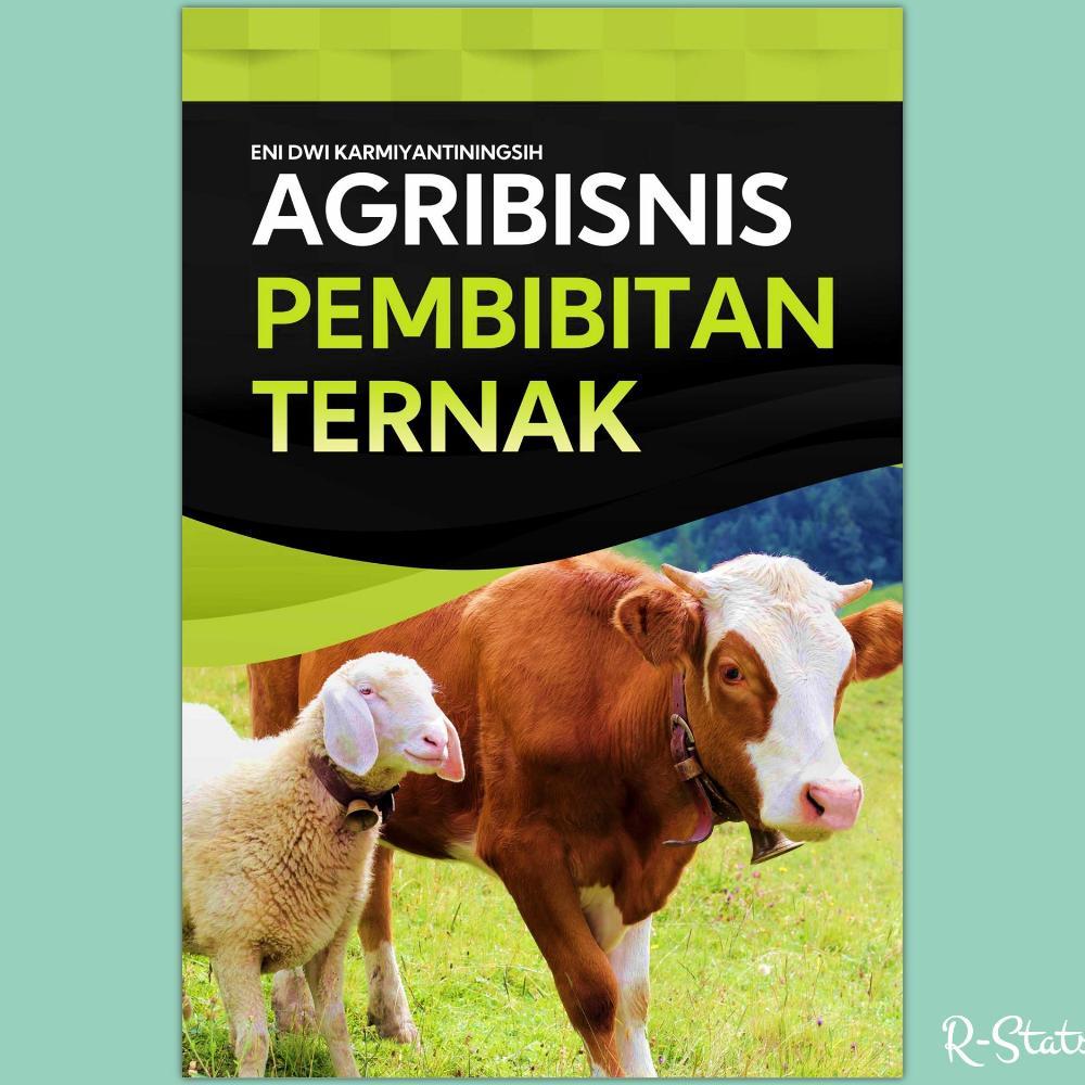 Buku Peternakan Ruminansia - Agribisnis Pembibitan Ternak - Eni Dwi Karmiyantiningsih