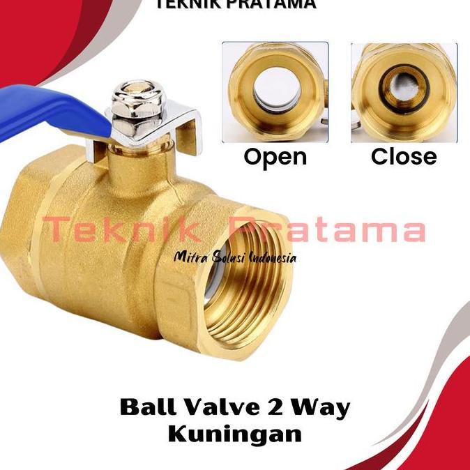2" Ball Valve KUNINGAN Asli Stop Kran / Keran Air 2" Inch