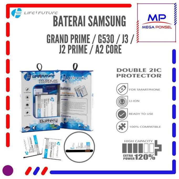 Baterai Samsung Grand Prime/G530/J5/J3/J2 Prime/A2 Core Life Future Diskon