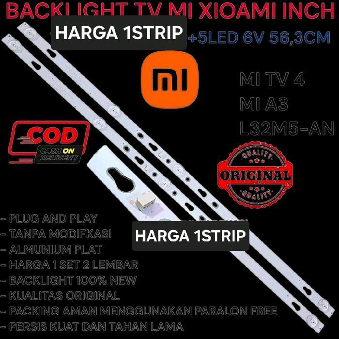( 6V 5K 6volt 5mata ) BACKLIGHT LED TV XIAOMI 32 INCH 5 MATA 6 VOLT MI4A MIA3 MIA4 L32M5AN MI TV 4 4