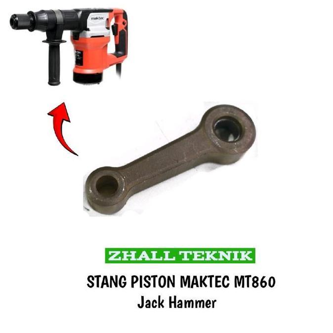 STANG PISTON UNTUK MAKTEC MT 860 MESIN JACK HAMMER 5 KG STANG PISTON MAKTEC TERMURAH