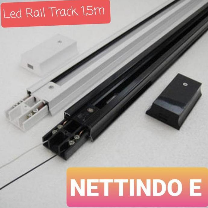 Lig- Rel Lampu 1,5M Sorot Spot Led Track 1,5 Meter Rell Trek Hitam / Putih