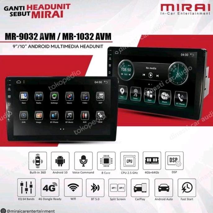 Promo Head Unit Android MIRAI MR-1032 AVM Built In Camera 360 Diskon