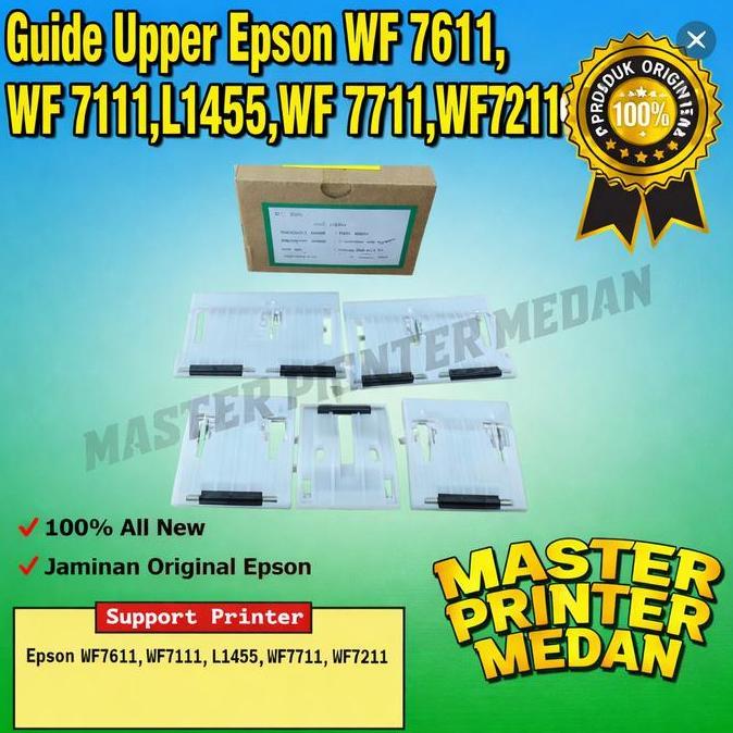 Paper Guide upper Epson WF 7611 WF 7111 L1455 WF 7711 L 1455