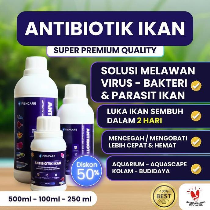 FISHCARE - ANTIBIOTIK ALAMI OBAT IKAN HIAS KOLAM AQUARIUM INDONESIA 100 ML | IKAN KOI, CUPANG, CHANN