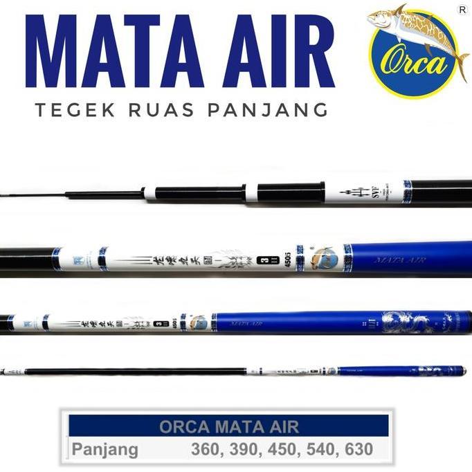 Joran Tegek Orca Mata Air 360 390 450 540 630