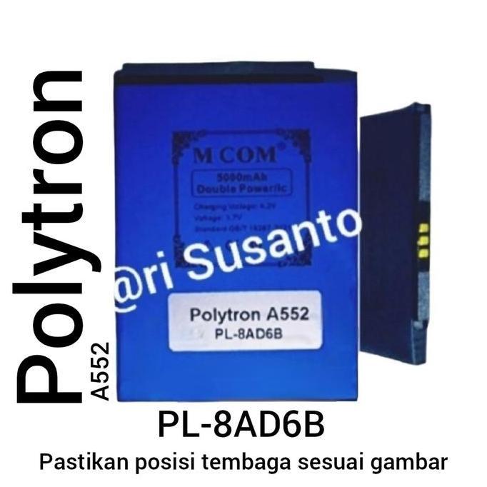 Baterai MCOM For Polytron A552 R255B PL-8AD6B Double Power 5000mAh