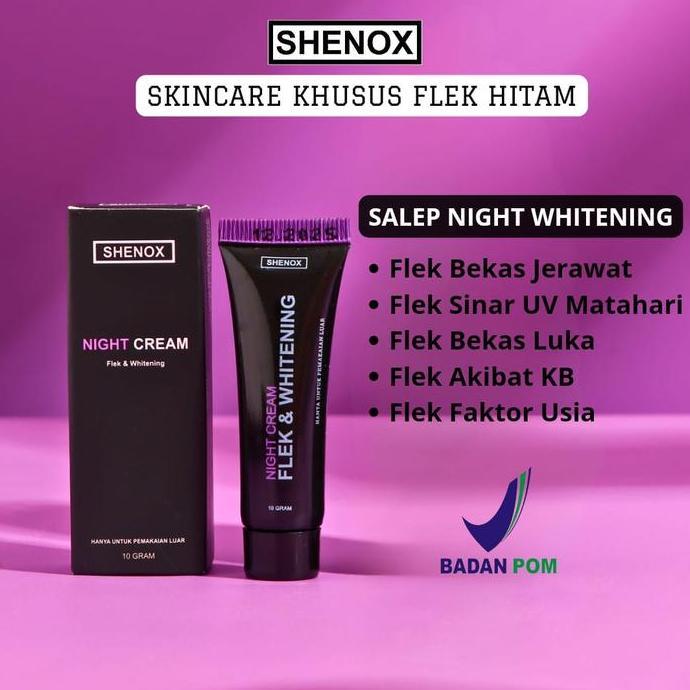 Shenox Salep Flek Hitam Salep Night Whitening Salep Oles Memudarkan Flek Hitam Membandel Treatment W
