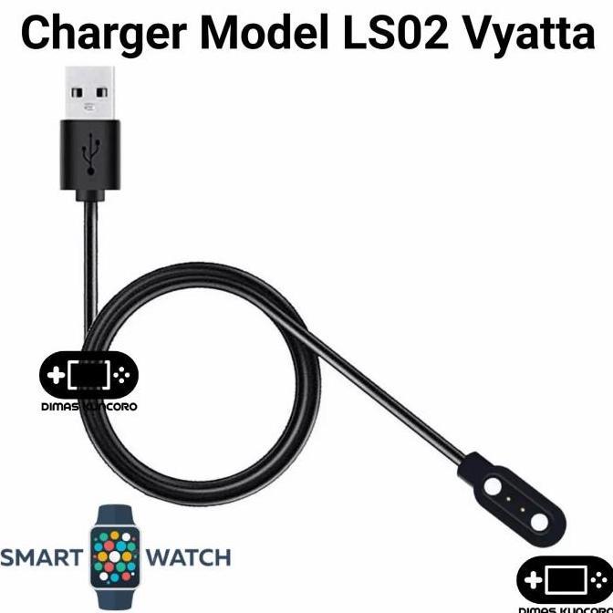 Charger Model LS02 vyatta charging fitme one xp evo usb smartwatch