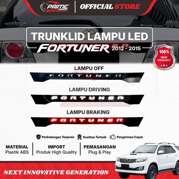 Trunk Lid LED GRAND FORTUNER 2012 - 2015 TRUNKLID FORTUNER LED