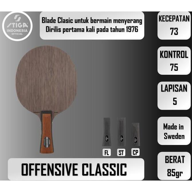 Kayu Blade Pingpong ITTF Original STIGA Offensive Classic