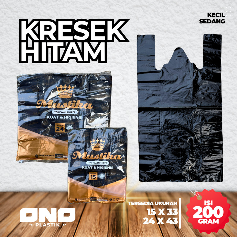 KRESEK HITAM TEBAL MUSTIKA UKURAN 15X33 24X43 ISI 200 GRAM