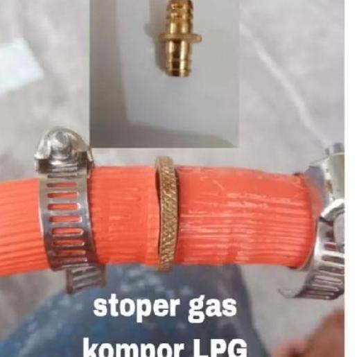 @#@#@#] STOPER  INJEKTOR  SELANG GAS LPG/NOKSEL PENGAMAN PEMUTUS GAS OTOMATIS