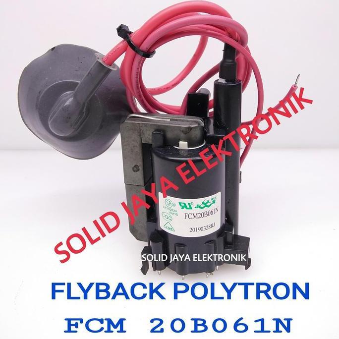 PLAYBACK FLYBACK TV POLYTRON FCM20B061N FCM 20B061 FCM20B 061 MURAH
