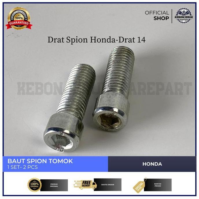Baut Spion Tomok Honda Premium Quality