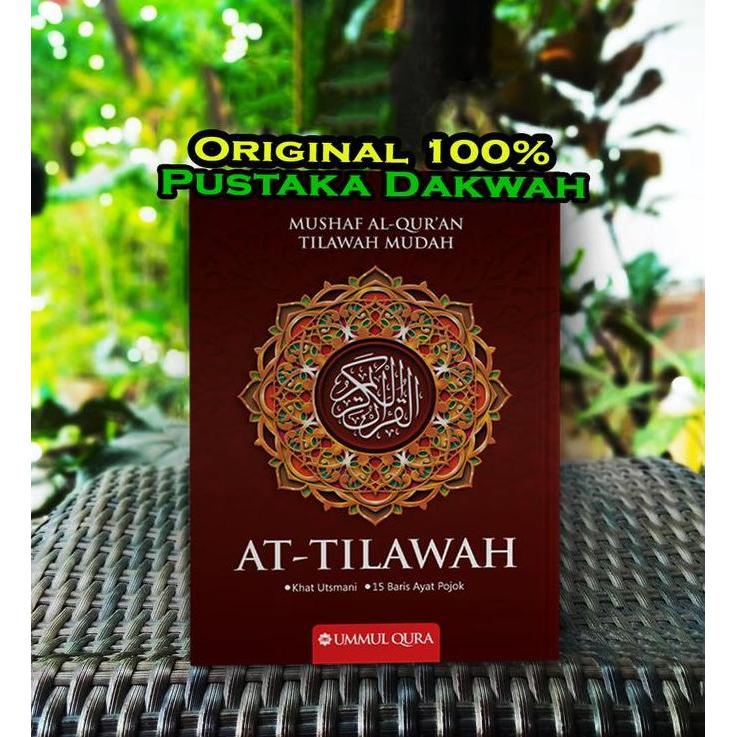 Mushaf Al-Quran At-Tilawah A4 Non Terjemah Jumbo A4 Lansia Al Quran QPP Mushaf Al Quran At Tilawah N