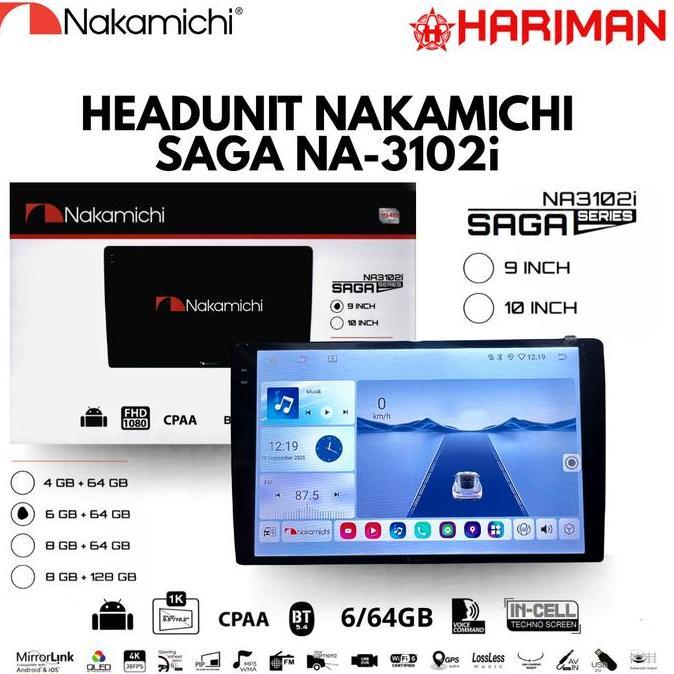 Sale Headunit Android Nakamichi Saga Na-3102I Ram 6/64 Support 360