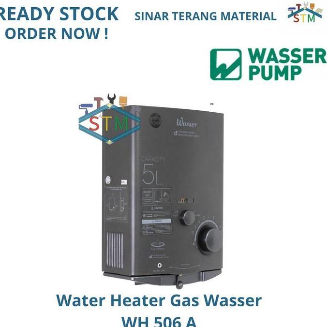 Grosir Water Heater Wasser Wh-506A / Water Heater Wasser Wh 506 A - Gas Lpg