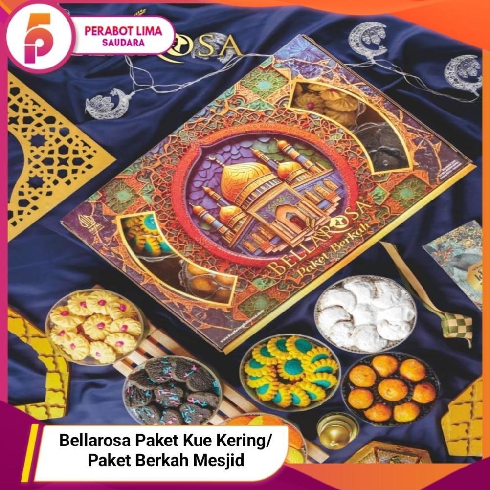 ZELVESSA PAKET LEBARAN BELLAROSA - KUE KERING/HAMPERS LEBARAN BELLAROSA/ PAKET BELLAROSA PREMIUM