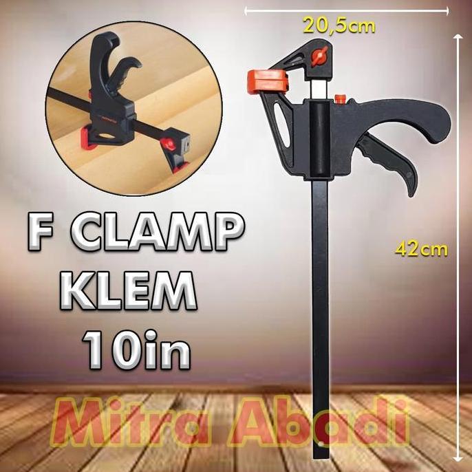 Household - Catok F Clamp / Klem Kayu / Ratchet Bar Release Clamp 10" ( 10 Inch )